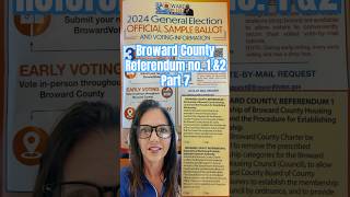 Broward County Referendum No 1 amp 2 election browardcounty florida [upl. by Adlesirhc]