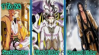 Powerful Sect Master Who Made God Of His Sect Elder  Episode  1 To 24 [upl. by Kirsch879]