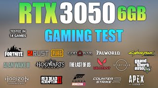 RTX 3050 6GB  Test in 18 Games  RTX 3050 6GB Gaming [upl. by Halfon]