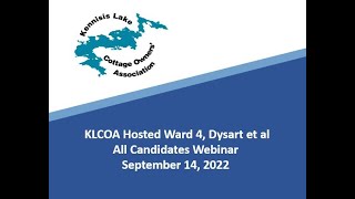 KLCOA Hosted All Candidates Meeting for the Dysart et al Ward 4 Municipal Elections 2022 [upl. by Sadirah]