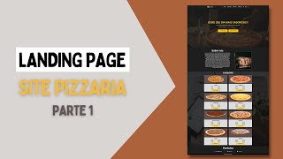 Crie uma Landing Page Responsiva para Pizzaria com HTML CSS e JavaScript  1 🔥🍕 [upl. by Ainoval52]