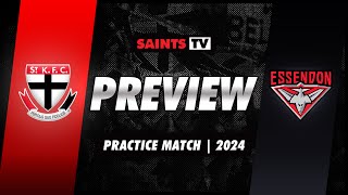 St Kilda v Essendon  2024 AFL Practice Match PREVIEW [upl. by Celisse]