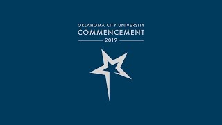 OCUs 2019 Graduate Commencement [upl. by Lezlie]