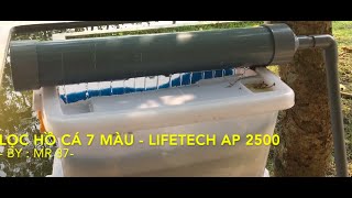 LỌC HỒ CÁ 7 MÀU LIFETECH AP 2500 [upl. by Amalita]