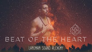 BEAT OF THE HEART  Shamanic Meditation Music [upl. by Laux]