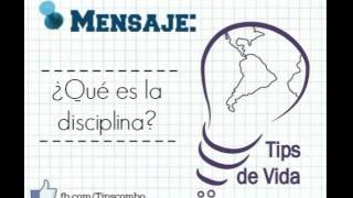 ¿Qué es la disciplina  Tips de vida [upl. by Ynney]