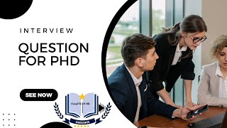 interview questions for phd admission [upl. by Eardna737]