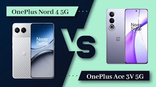 OnePlus Nord 4 Vs OnePlus Ace 3V  Full Comparison  Which one is Best [upl. by Salis]