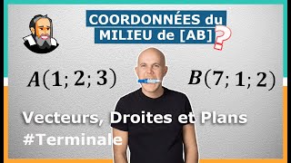 COORDONNÉES du MILIEU dun SEGMENT dans lEspace  Exercice Corrigé  Terminale [upl. by Lance]