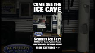 AC NELSEN RV WORLD AT SCHEELS ICE FEST  EDEN PRAIRIE MN COME SEE THE icecave [upl. by Alisan]