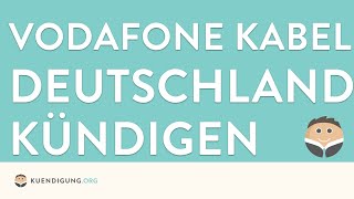 Vodafone Kabel Deutschland kündigen  in genau 1 Minute erledigt [upl. by Tenrag]