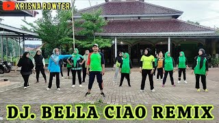 DJ BELLA CIAO REMIX  SS HARCO krisnarowter senamkreasi senamirama senamzumba zumba aerobik [upl. by Yracaz]