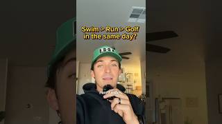 Swim  Run  Golf  in the same day [upl. by Ijuy169]