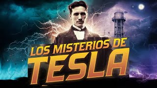 Los Misterios de Nikola Tesla Inventos Ocultos y Obsesiones Inusuales [upl. by Ephraim]