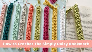 How to Crochet the Simply Daisy Bookmark Pattern  Great for Beginner Crocheters and Book Lovers [upl. by Atikin]