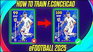 How To Train Nominating Contract FConceicao In Efootball 2025  FConceicao Max Level Pes 2025 [upl. by Ahseiyk]