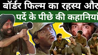 Border film interesting secrets aur behind the scenes stories [upl. by Dranel]