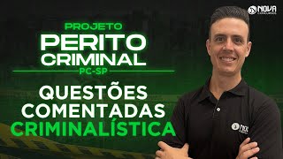 Concurso Perito Criminal PC SP 2023 Gabaritando Criminalística [upl. by Alyakim235]