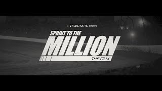 Sprint To The Million The Film  Now Playing On FloRacing [upl. by Malcom]