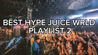 BEST UNRELEASED JUICE WRLD HYPE PLAYLIST 2 [upl. by Binnings]