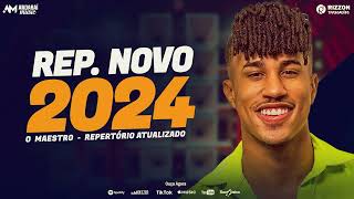 O MAESTRO 2024  REPERTÓRIO ATUALIZADO  CD PRA PAREDÃO  CARNAVAL 2024 [upl. by Rocray]