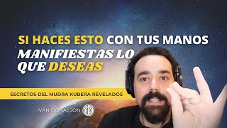 SI HACES ESTO CON TUS MANOS MANIFIESTAS LO QUE DESEAS  SECRETOS DEL MUDRA KUBERA REVELADOS [upl. by Louie]