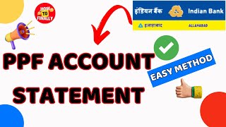 PPF Account Statement Download  Indian Bank PPF Account Statement Download [upl. by Anaeirb]