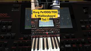 Korg Pa1000Pa700 amp Midi Keyboard Teil 1 [upl. by Barbara]