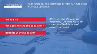 Taxes Explained Understanding the Self Employed Health Care Insurance Deduction [upl. by Lesly]