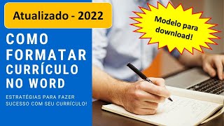 Como formatar o currículo no Word  atualizado em 2022 [upl. by Olen453]