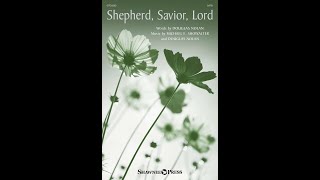 SHEPHERD SAVIOR LORD SATB Choir  by Michael E Showalter and Douglas Nolan [upl. by Sup314]