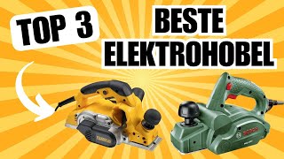 ELEKTROHOBEL Diese Hobel können Wunder vollbringen TOP 3 Test [upl. by Otir]