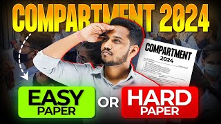 Compartment Exam 2024 Paper level easy or hard  🤔  compartment paper analysis 🥲 class10 [upl. by Dirgis59]