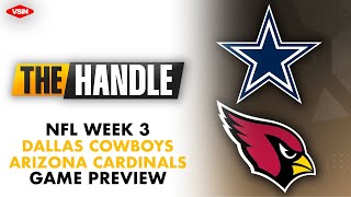 NFL Week 3 Game Preview Cowboys vs Cardinals [upl. by Hynes]