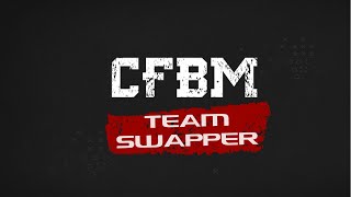 CFBM Team Swap Tutorial [upl. by Ebanreb]