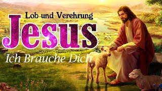 Ehrfürchtige Lieder zur Ehre Gottes Lyrik  Schöne Christliche Anbetungslieder Songtext [upl. by Sherry586]