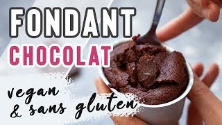 FONDANT AU CHOCOLAT VEGAN ET SANS GLUTEN [upl. by Ainoda418]