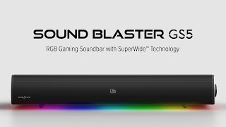 Sound Blaster GS5 RGB Gaming Soundbar  Illuminate Your Game [upl. by Brandyn]