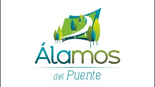 Proyecto Alamos del Puente [upl. by Latvina]