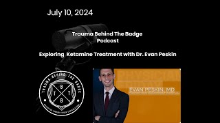 TBTB explore everything Ketamine with Dr Peskin [upl. by Sirtimed]