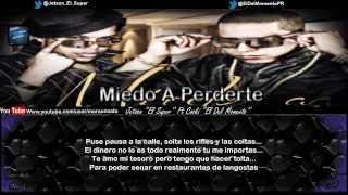 Miedo A Perderte Letra  Jetson El Super Ft Coski El Del Momento [upl. by Cyrill552]