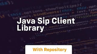 java sip client library [upl. by Enined]