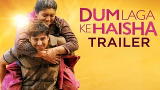 Dum Laga Ke Haisha Hindi Dubbed Full Movie Review and HD Facts  Bhumi Pednekar Ayushmann Khurrana [upl. by Marvella228]