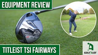 quotThe BEST striking I have had in a LONG LONG timequot  Titleist TSi Fairway Woods Golfalot Review [upl. by Arriec]