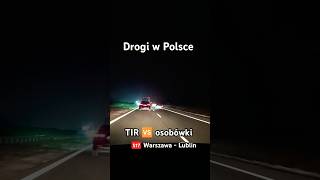 🇵🇱 Polskie drogi  S17 i TIR próbujący wyprzedzić osobówki shorts [upl. by Ytirahc]