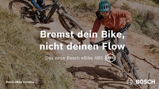 Das neue Bosch eBike ABS Trail – Ein neues Level an Performance und Sicherheit [upl. by Penny]