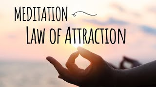 Law of Attraction Daily Meditation [upl. by Modnar]