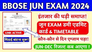 BBOSE JUNE EXAM ADMIT CARD 2024🔥 10TH 12TH EXAM DUMMY ADMIT CARD 2024 bbose latest news today [upl. by Eednil]