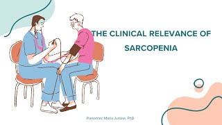 CLINICAL RELEVANCE OF SARCOPENIA [upl. by Zeke]