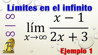 Límites que tienden al infinito  Indeterminación infinito sobre infinito ∞∞  Ejemplo 1 [upl. by Dlorej957]